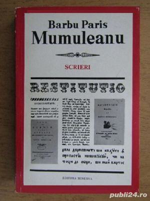 Barbu Paris Mumuleanu - Scrieri , colectia RESTITUTIO