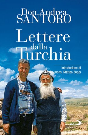  Lettere dalla Turchia Copertina flessibile   28 aprile 2006 di Andrea Santoro  - imagine 2