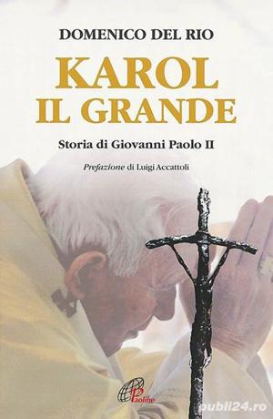  Karol, il grande. Storia di Giovanni Paolo II Condividi di Domenico Del Rio