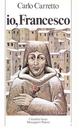  Io Francesco (Italian Edition) Paperback Italian Edition by Carlo Carretto (Author)