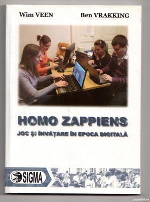 homo zappiens de wim veen si ben vrakking joc si invatare in epoca digitala 2011 editura sigma 