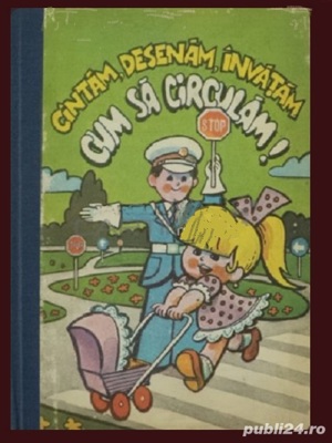 Cantam , desenam , invatam cum sa circulam