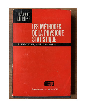 A. Akhiezer   S. Peletminski - Les methodes de la physique statistique
