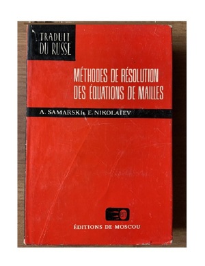 A. Samarski   E. Nikolaiev - Methodes de resolution des equations de mailles