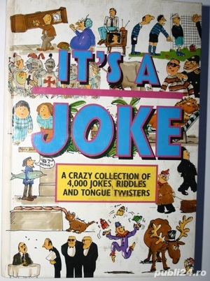 Gyles Brandreth - It's a Joke . A Crazy Collection of 4.000 Jokes , Riddles and Tongue Twistters