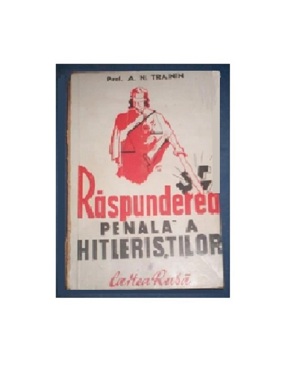 A.N.Trainin - Raspunderea penala a hitleristilor