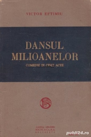 Victor Eftimiu - Dansul milioanelor (1922) editie princeps