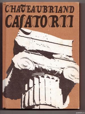 calatorii de chateaubriand cartonata 1978 362 pagini editura sport turism in stare buna pret 6 lei