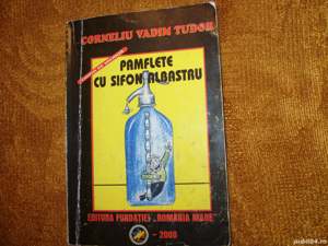 Corneliu Vadim Tudor - Pamflete cu sifon albastru  ( cu dedicatia autorului )