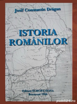 Josif Constantin Dragan - Istoria romanilor