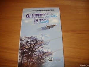 Cu supersonicul in zbor  ( ilustrata, cu dedicatie )