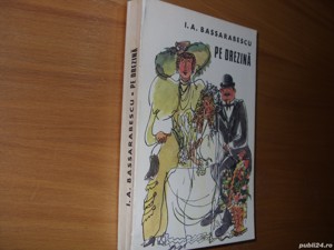 I.A. Bassarabescu  - Pe drezina. Nuvele si schite umoristice