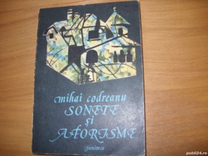 Sonete si aforisme - Mihai Codreanu  ( 203 pagini )