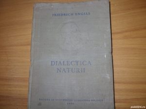 Friedrich Engels - Dialectica naturii  ( cartonata, 415 pagini )