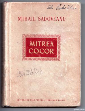 mitrea cocor de mihail sadoveanu cartonata editura de stat pentru literatura si arta 1952 214 pagini