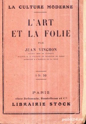 L'art et la folie , Jean Vinchon , 1924