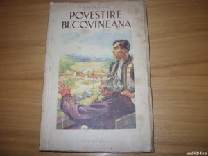 Povestire bucovineana - I. Muratov  ( rara )