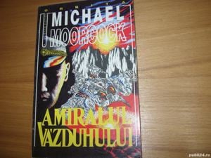 Amiralul vazduhului - Michael Moorcock