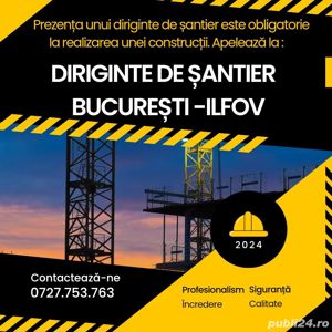 Diriginte de santier Bucuresti si Ilfov- Urmarire executie lucrari