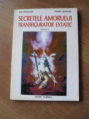 Nik Douglas   Penny Slinger - Secretele amorului transfigurator extatic - 3 volume - imagine 2