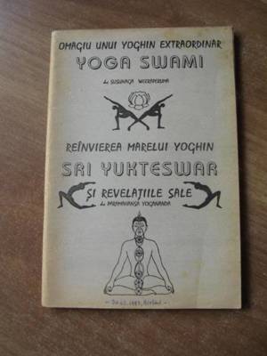 Omagiu unui yoghin extraordinar Yoga Swami