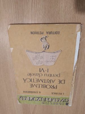 Probleme de aritmetică pentru clasele I-VI - Ion Petrică, Vasile Ștefănescu 
