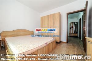 INCHIRIERE 2 camere TITAN, metrou 1 DECEMBRIE (700m), bloc nou - imagine 10
