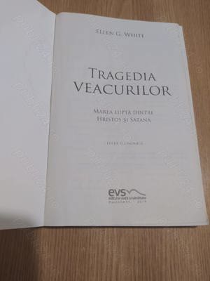 Ellen G. White - Tragedia veacurilor - imagine 2