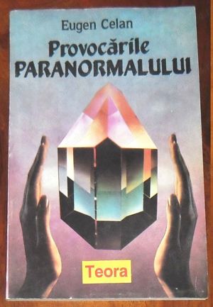 Eugen Celan: Provocările paranormalului, Razboiul parapsihologic