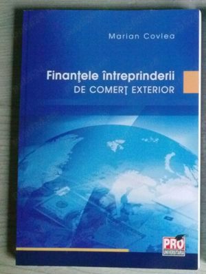 Finantele intreprinderii de comert exterior - Marian Covlea