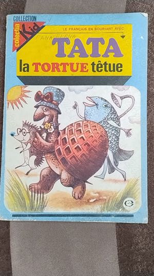  Tata La tortue tetue   Tata testoasa incapatanata + caiet exercitii - Slăvescu Micaela