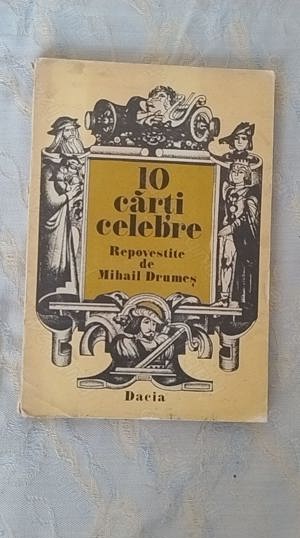  10 cărți celebre repovestite de Mihail Drumeș