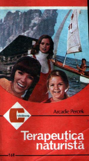 Terapeutica naturistă (Arcadie Percek)