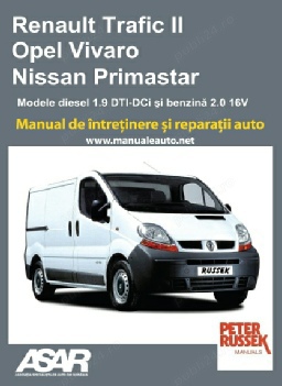 Manual reparatii Renault Trafic/Opel Vivaro (2001-2006)