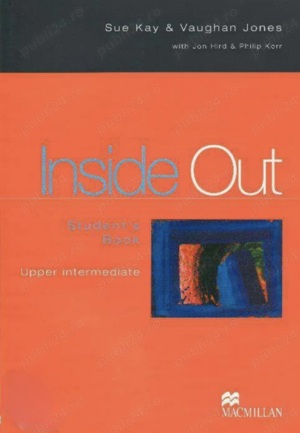 Inside Out Upper Intermediate Student's Book. Manual de lb. engleza cl. a X-a.