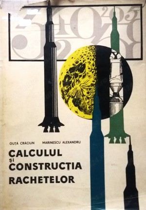 Calculul și construcția rachetelor - 1967