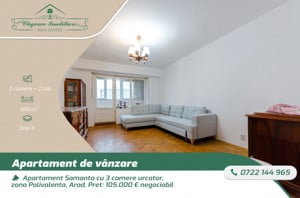 Apartament samanta cu 3 camere urcator, zona Polivalenta, Arad