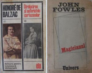 Carti - Ed. Univers: Honore De Balzac, John Fowles