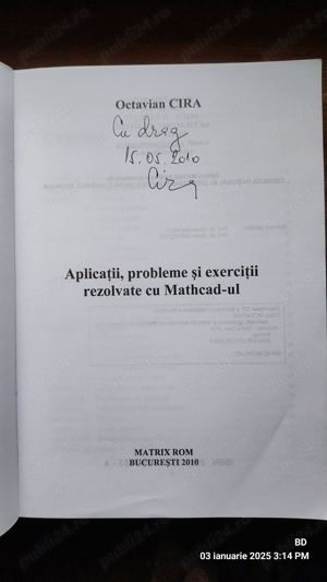 Carte exerciții și probleme rezolvate cu MATCAD - Octavian Cira cu autograf - imagine 2