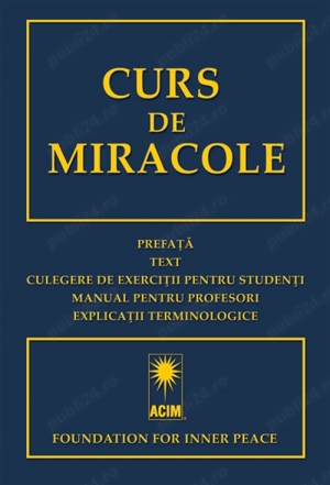 Curs de miracole - Fundatia pentru Pace Launtrica