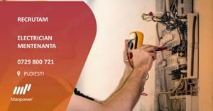 Manpower recruteaza URGENT electrician mentenanta 