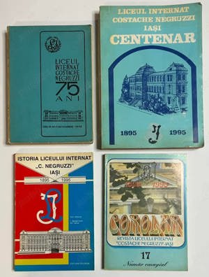 Set 4 Carti Liceul Internat Costache Negruzzi Iași 1895 1970 1995, istorie centenar corolar