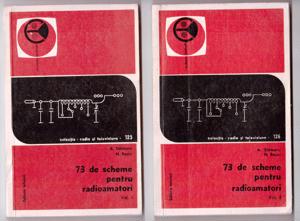73 de scheme pentru radioamatori de sahleanu rosici doua 2 volume 1975 