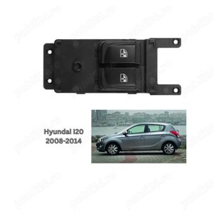 Butoane Comanda-Actionare Geamuri Electrice 2 Geamuri pt Hyundai i20 model 2008-2014 cod 93570-1J500 - imagine 8