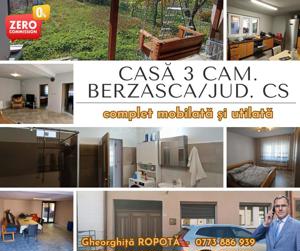 BERZASCA, CASA 3 cam.complet mobilata si utilata