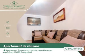 Apartament 2 camere cu centrala, zona Parneava, Arad