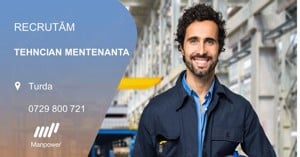 Manpower recruteaza URGENT Tehnician Mentenanta in 1-2 schimburi (Turda)