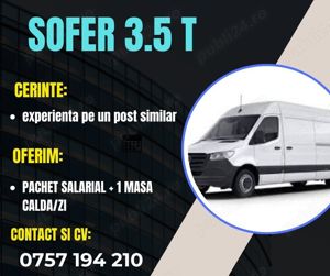 Recrutam sofer cu experienta 3.5 t!
