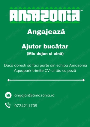 Amazonia Aquapark angajeaza Ajutor bucatar pentru mic dejun si cina.