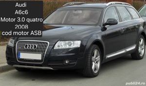 dezmembrez Audi A6c6 3.0 quattro 
